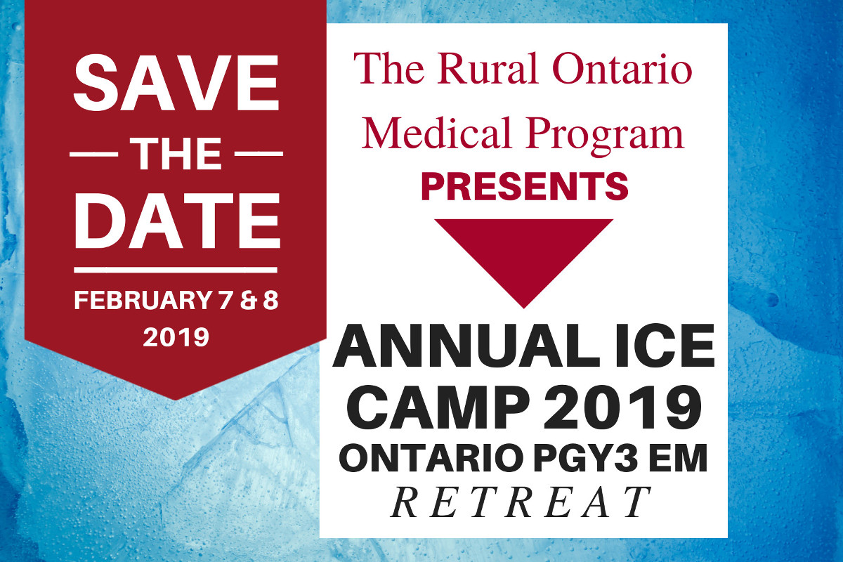 ICE CAMP 2019 Ontario PGY3 EM RETREAT
